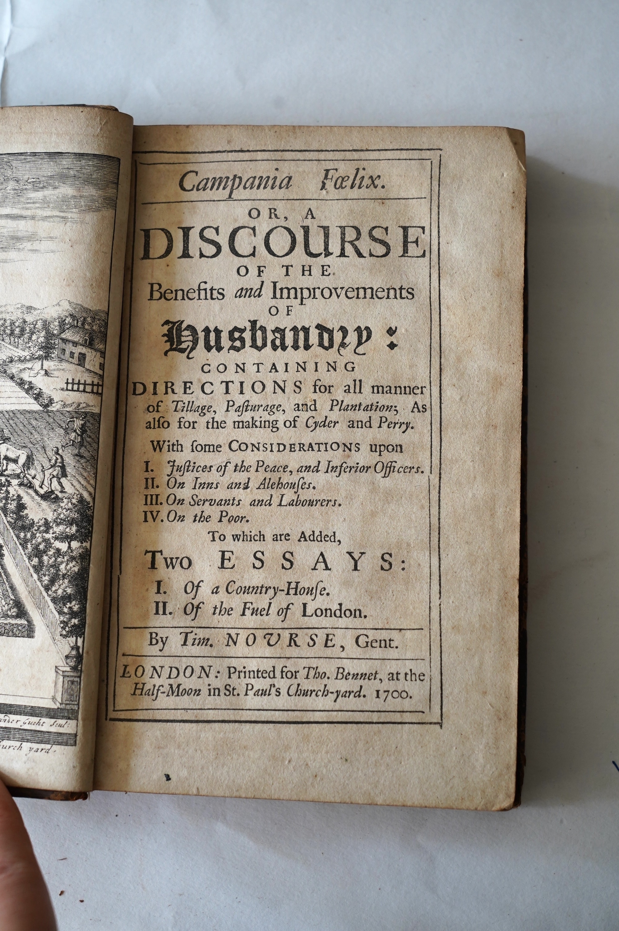 Nourse, Timothy - Campania Foelix. Or, a Discourse of the Benefits and Improvements of Husbandry....frontis.; contemp. panelled calf including gilt decorated spine with maroon label. printed for Tho. Bennet, 1700